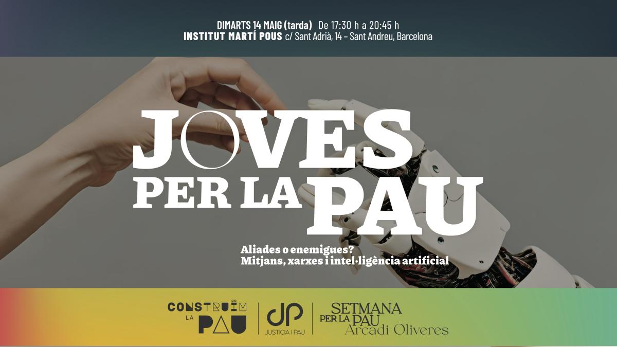 Joves per la Pau; 14 de maig; 17:30h